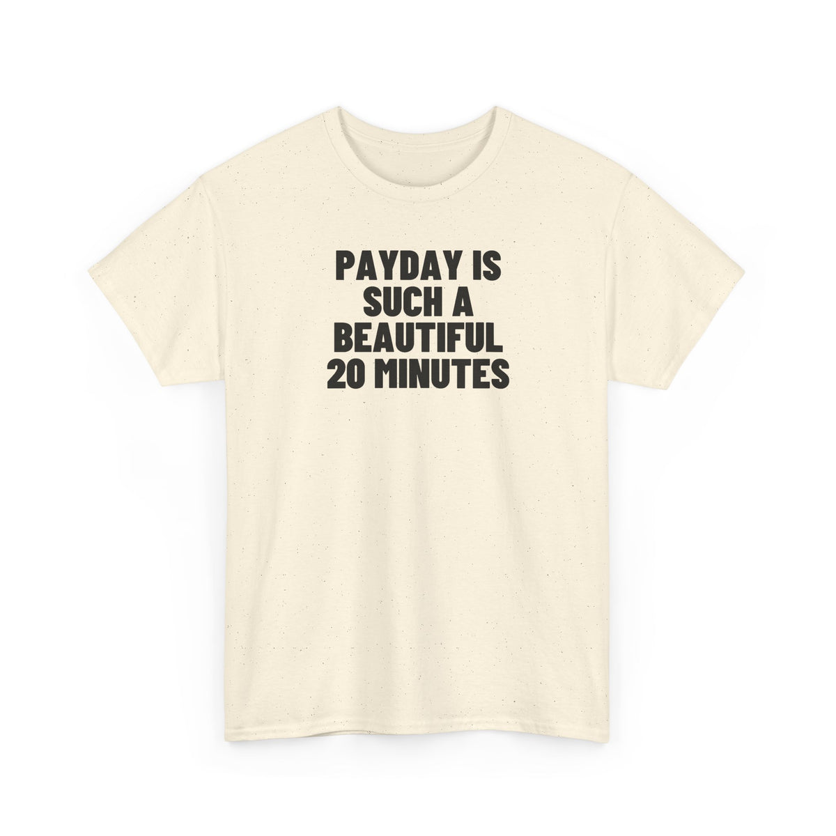 Payday Is Such A Beautiful 20 Minutes.