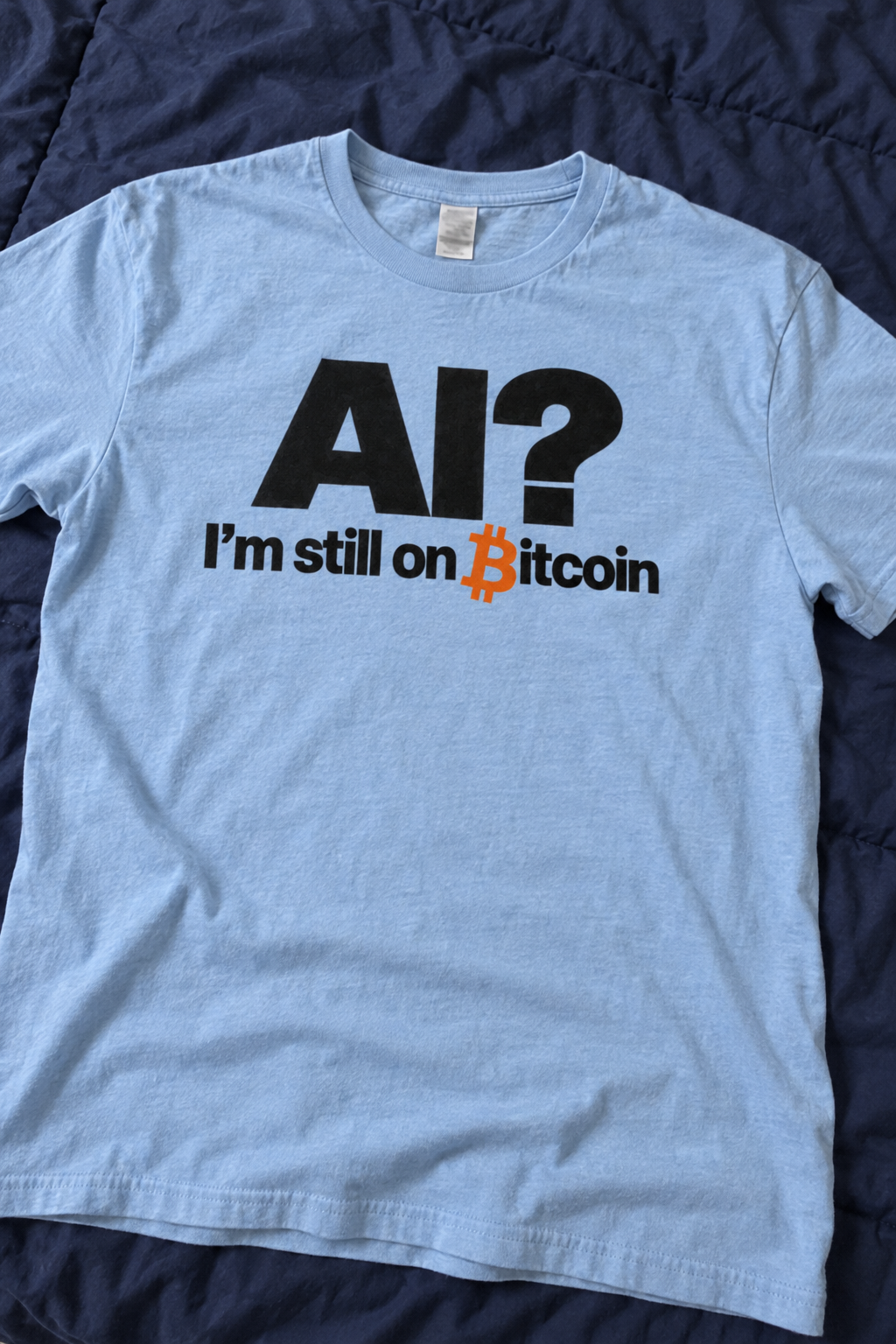 AI? I'm Still On Bitcoin.