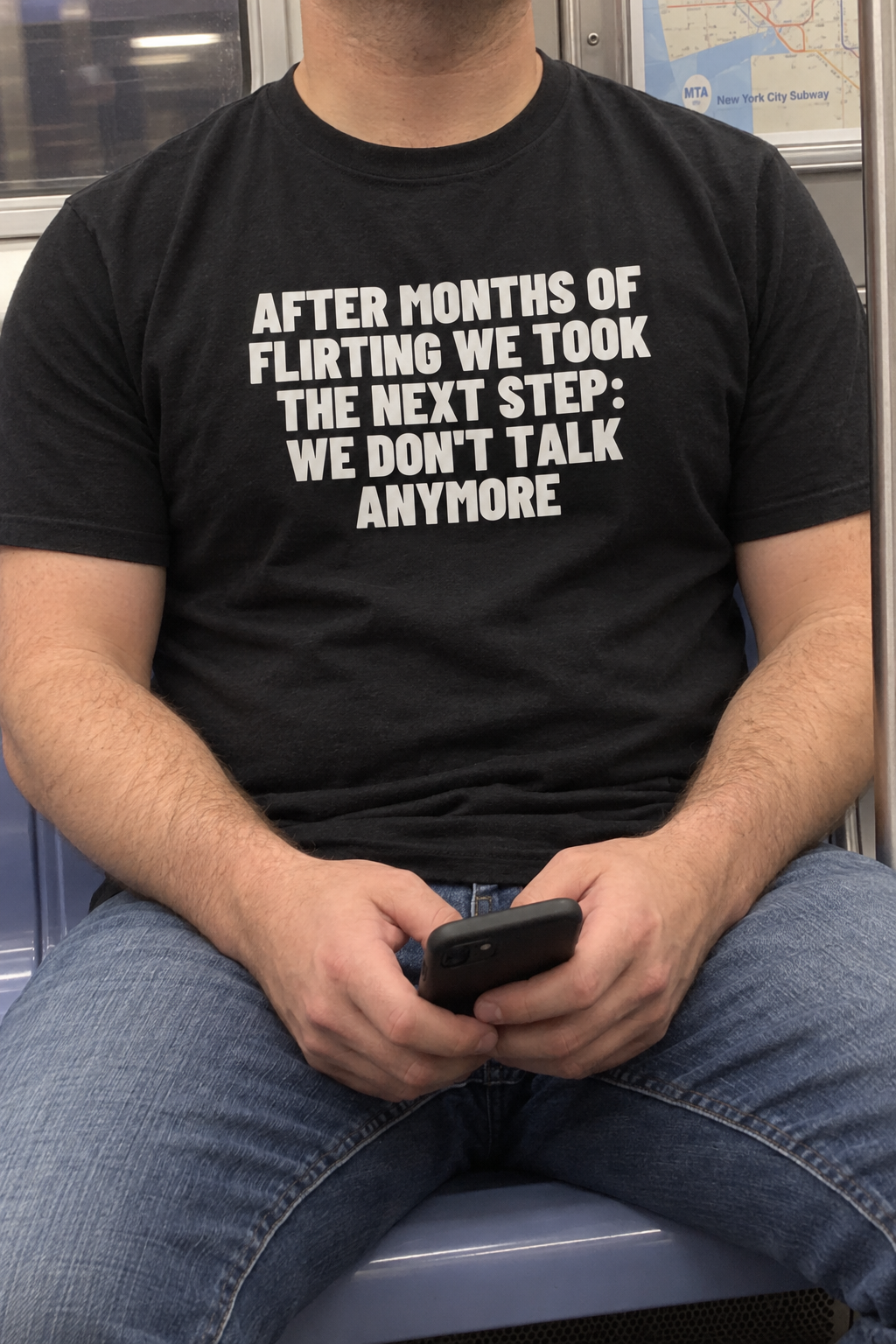 After Months Of Flirting We Took The Next Step: We Don't Talk Anymore.