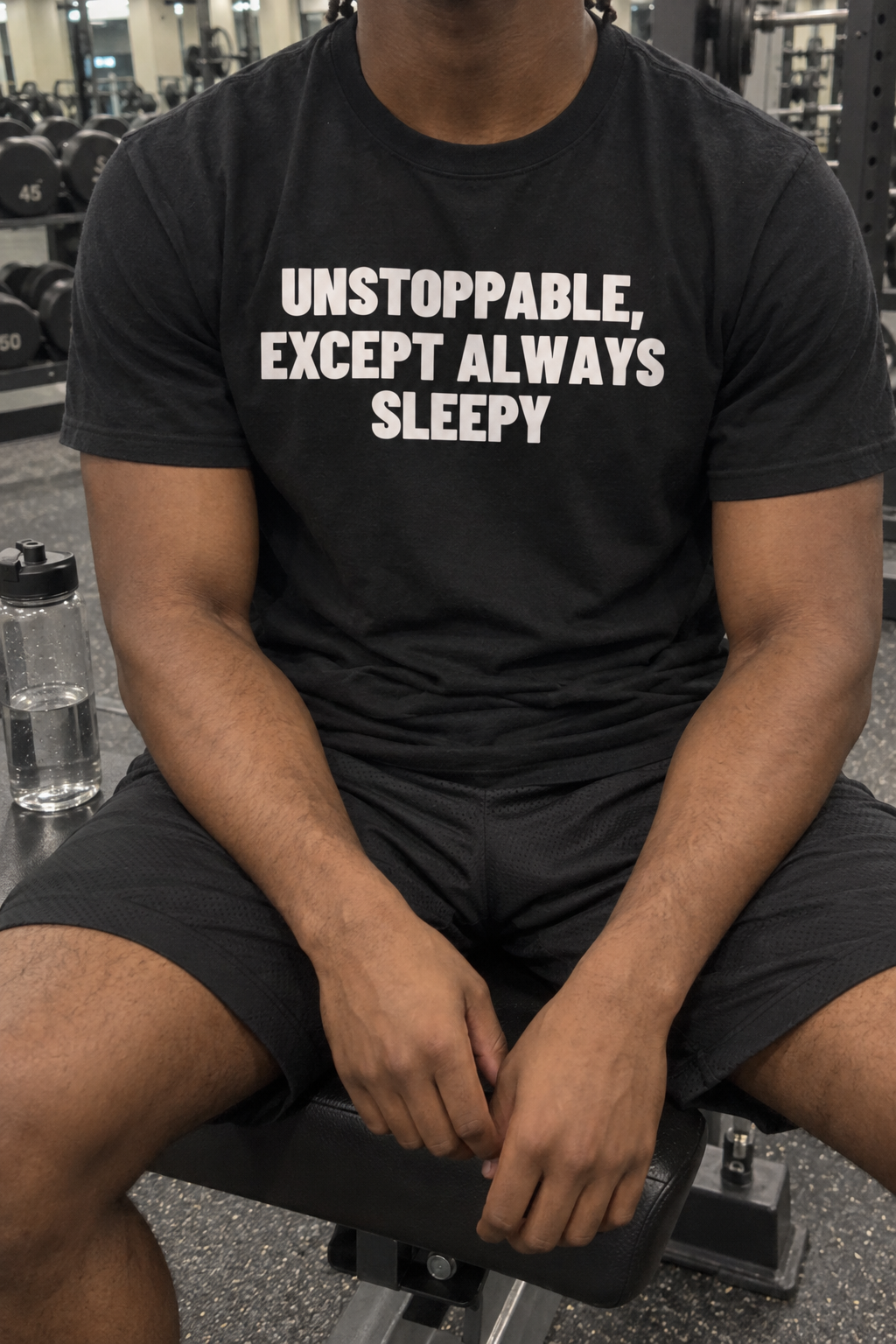 Unstoppable, Except Always Sleepy.